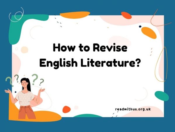 how-to-revise-english-literature-read-with-us