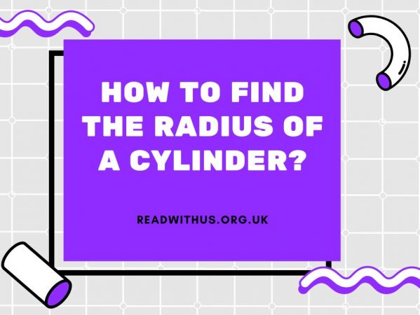 How to find the radius of a cylinder?