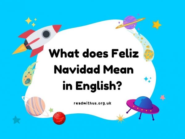 What does Feliz Navidad mean in English?