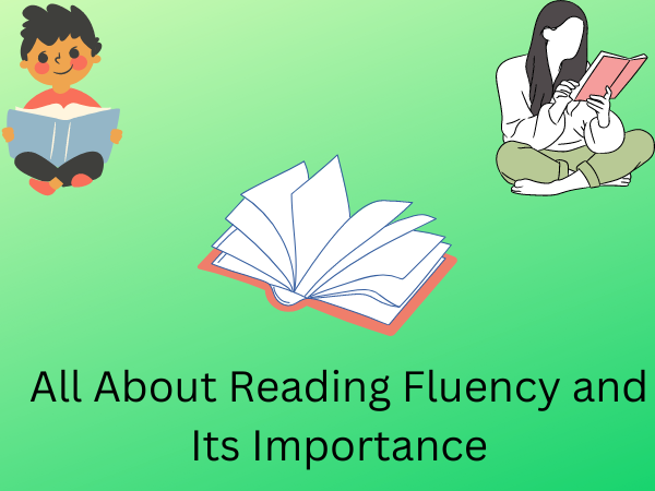 All About Reading Fluency And Its Importance | Read With Us