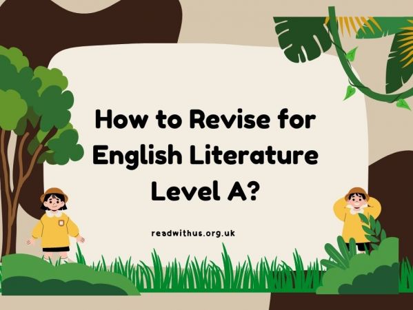 How to revise for English literature level A. 