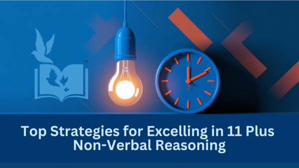 Top Strategies for Excelling in 11 Plus Non-Verbal Reasoning