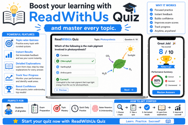 Boost your learning with ReadWithUs Quiz and master every topic.&rdquo;