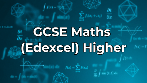 GCSE Maths Edexcel Higher