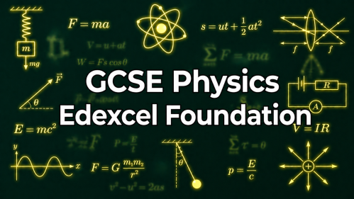 GCSE Physics Edexcel Foundation