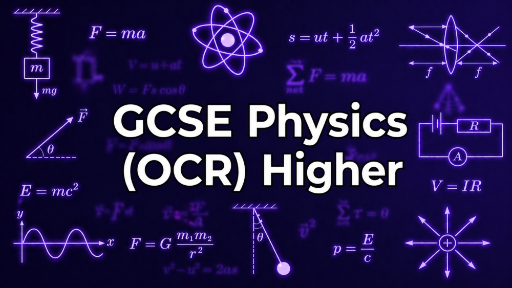 GCSE Physics OCR Higher